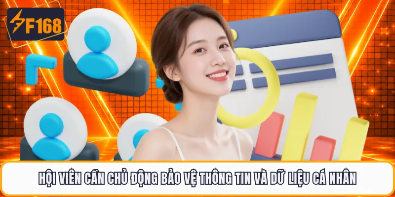 Hội viên cần chủ động bảo vệ thông tin và dữ liệu cá nhân