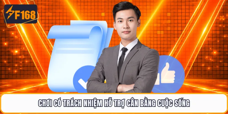 Chơi có trách nhiệm hỗ trợ cân bằng cuộc sống
