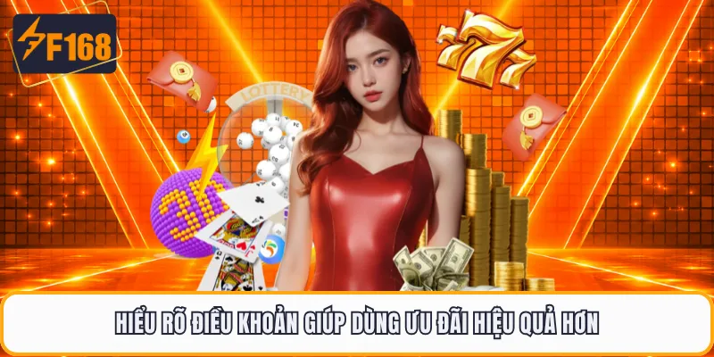 Hiểu rõ điều khoản giúp dùng ưu đãi hiệu quả hơn